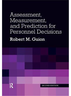 按需印刷不退不换Assessment, Measurement, and Prediction for Personnel Decisions[9780367864361]