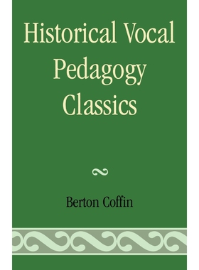 按需印刷不退不换Historical Vocal Pedagogy Classics[9780810844124]
