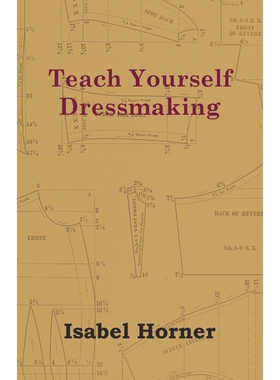 按需印刷不退不换Teach Yourself Dressmaking[9781447401353]