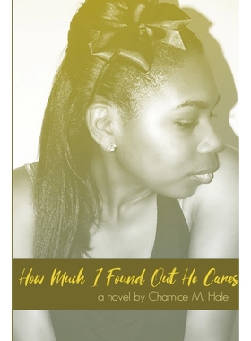 按需印刷How Much I Found Out He Cares (2019)[9780359610945]