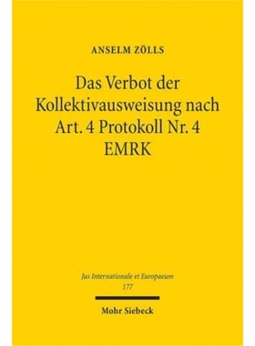 预订【德语】 Das Verbot der Kollektivausweisung nach A