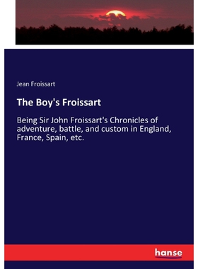 按需印刷不退不换The Boy's Froissart[9783337239718]