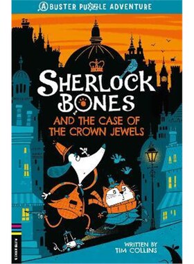 预订Sherlock Bones and the Case of the Crown Jewels:A Puzzle Quest  夏洛克骨头