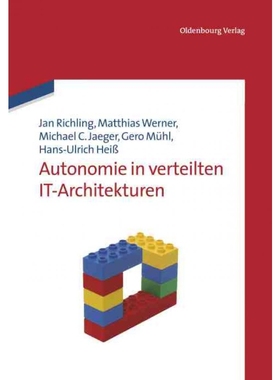 按需印刷DEG Autonomie in verteilten IT Architekturen[9783486704143]