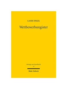 预订不退不换德语Wettbewerbsregister:Eintragung, Abfrage und L?schung. Dissertationsschrift