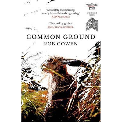 预订Common Ground:One of Britain's Favourite Nature Books as featured on BBC's Winterwatch