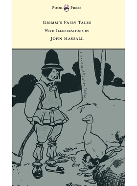 按需印刷不退不换Grimm's Fairy Tales - With twelve Illustrations by John Hassall[9781447458548]