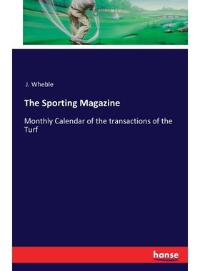 按需印刷不退不换The Sporting Magazine[9783742804136]