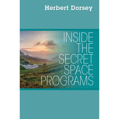 按需印刷不退不换Inside the Secret Space Programs[9781478783473]