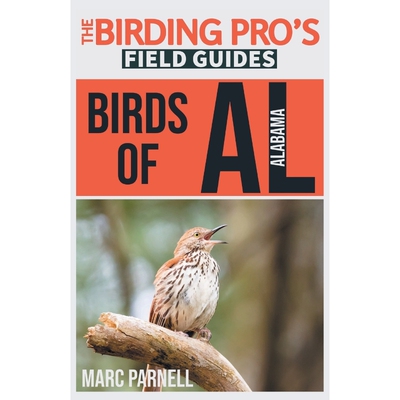按需印刷Birds of Alabama (The Birding Pro s Field Guides)[9781954228252]