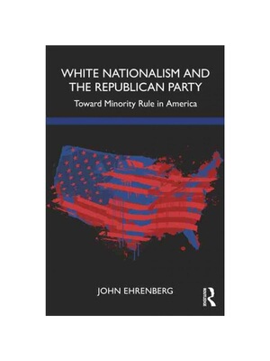按需印刷不退不换TF White Nationalism and the Republican Party[9781032023410]