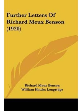 按需印刷Further Letters Of Richard Meux Benson (1920)[9781104752071]