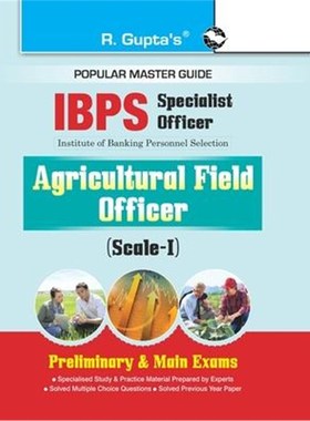 预订Ibps (Specialist Officer) Agricultural Field Officer (Scale-I) Preliminary & Main Exams Guide