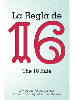 按需印刷不退不换La Regla de 16[9781480834989]