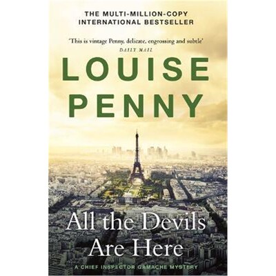 现货 All the Devils Are Here:(A Chief Inspector Gamache Mystery Book 16)