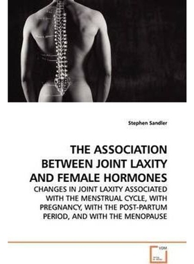 按需印刷不退不换THE ASSOCIATION BETWEEN JOINT LAXITY AND FEMALE  HORMONES[9783639140163]