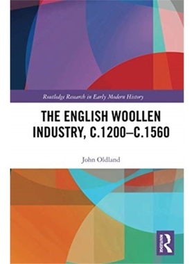 预订English Woollen Industry, c.1200-c.1560[9780367731922]