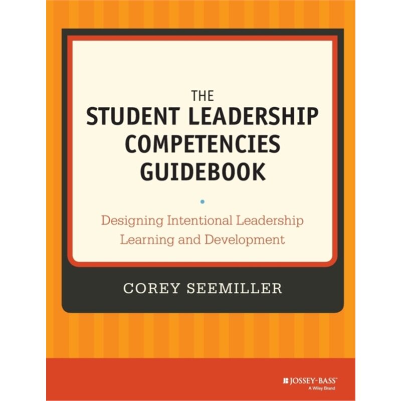 预订不退不换Student Leadership Competencies Guidebook[9781118720479]