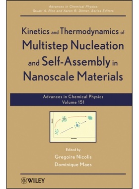 预订Kinetics and Thermodynamics of Multistep Nucleation and Self-Assembly in Nanosca[9781118167830]