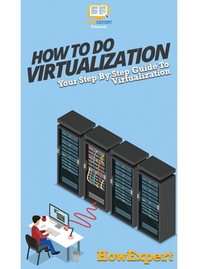 按需印刷How To Do Virtualization[9781647585693]