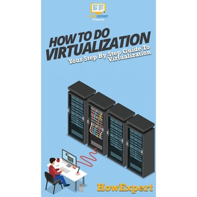 按需印刷How To Do Virtualization[9781647585693]