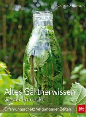 预订【德语】 Altes Gärtnerwissen wieder entdeckt:Erfahrungsschatz vergangener Zeiten