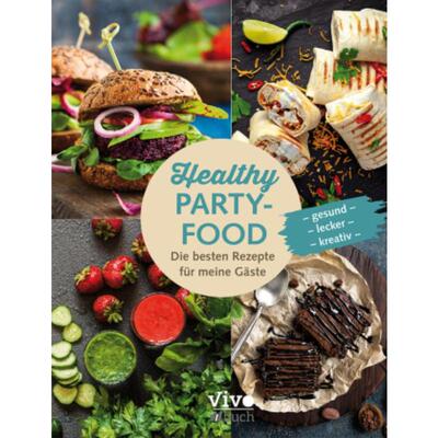 预订【德语】 Healthy Partyfood:Die besten Rezepte für meine Gäste. Gesund - lecker - k