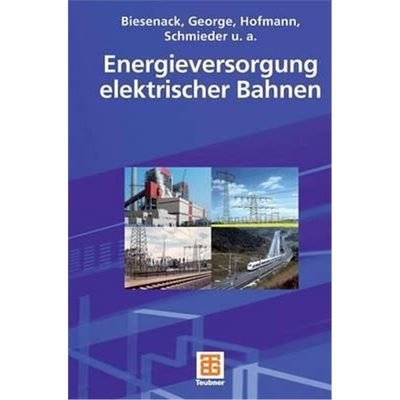 预订Energieversorgung Elektrischer Bahnen