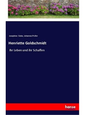 预订【德语】Henriette Goldschmidt[9783337360689]