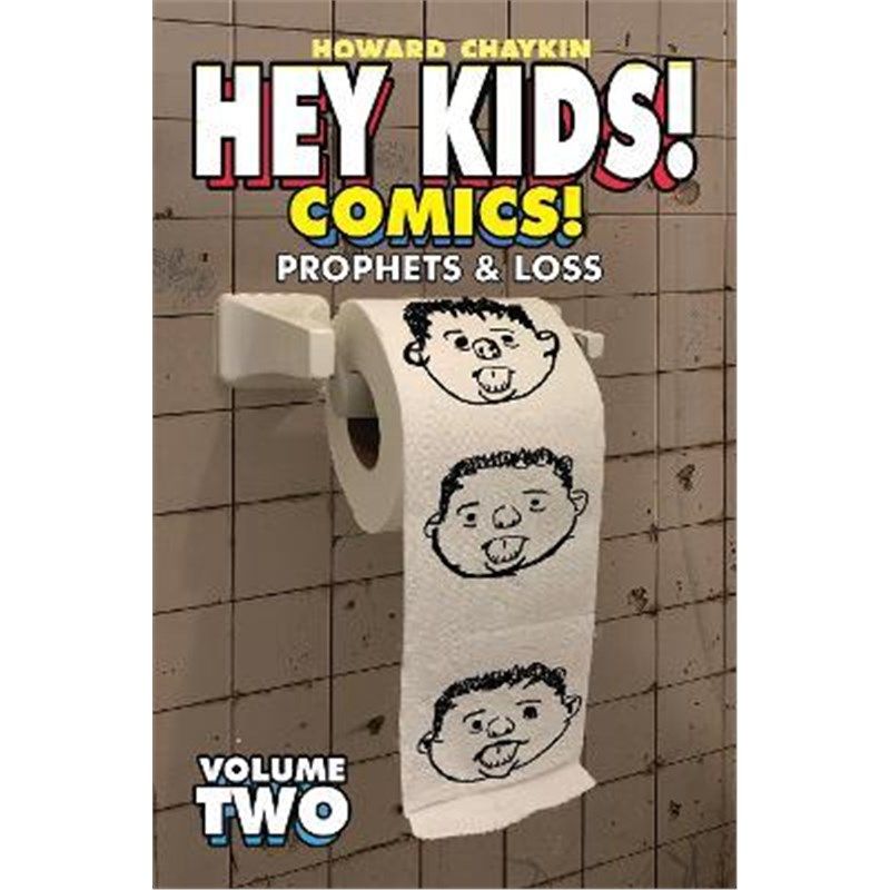 comics!, volume 2: prophets & loss