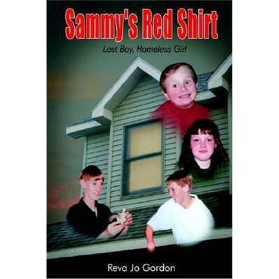 按需印刷不退不换Sammy's Red Shirt:Lost Boy, Homeless Girl[9781403368867]