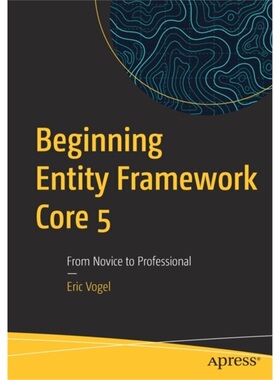 预订Beginning Entity Framework Core 5[9781484268810]