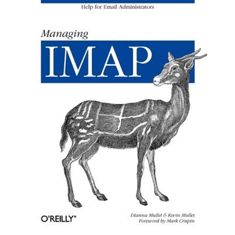 按需印刷Managing IMAP[9780596000127]