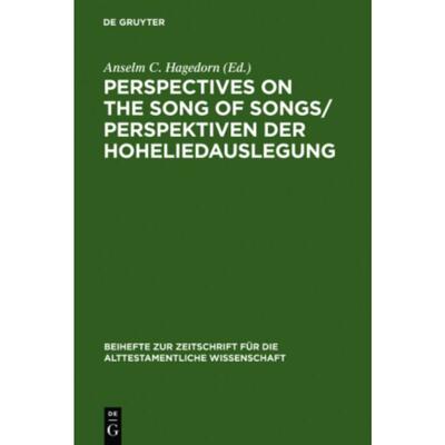 按需印刷不退不换DGYT Perspectives on the Song of Songs   Perspektiven der Hoheliedauslegung[9783110176322]