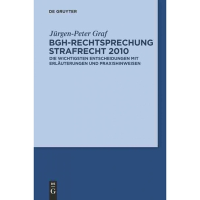 按需印刷DEG BGH Rechtsprechung Strafrecht 2010[9783110259629]