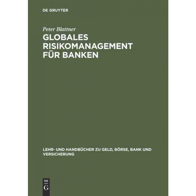 按需印刷不退不换DEG Globales Risikomanagement für Banken[9783486274790]