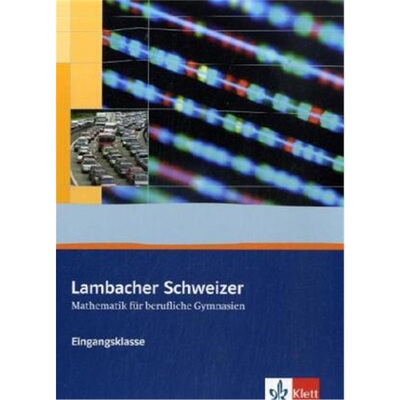 预订不退不换德语 Lambacher Schweizer Mathematik berufliches Gymnasium Eingangsklasse[9783127326116]