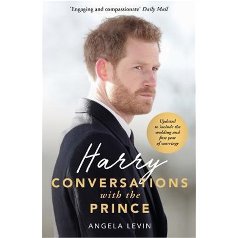 预订Harry: Conversations with the Prince - INCLUDES EXCLUSIVE ACCESS & INTERVIEWS WITH PRINCE HARRY