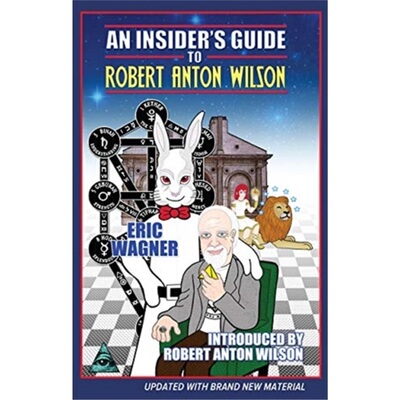 预订Insider's Guide to Robert Anton Wilson[9781561845668]