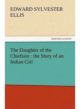 按需印刷The Daughter of the Chieftain[9783842430334]