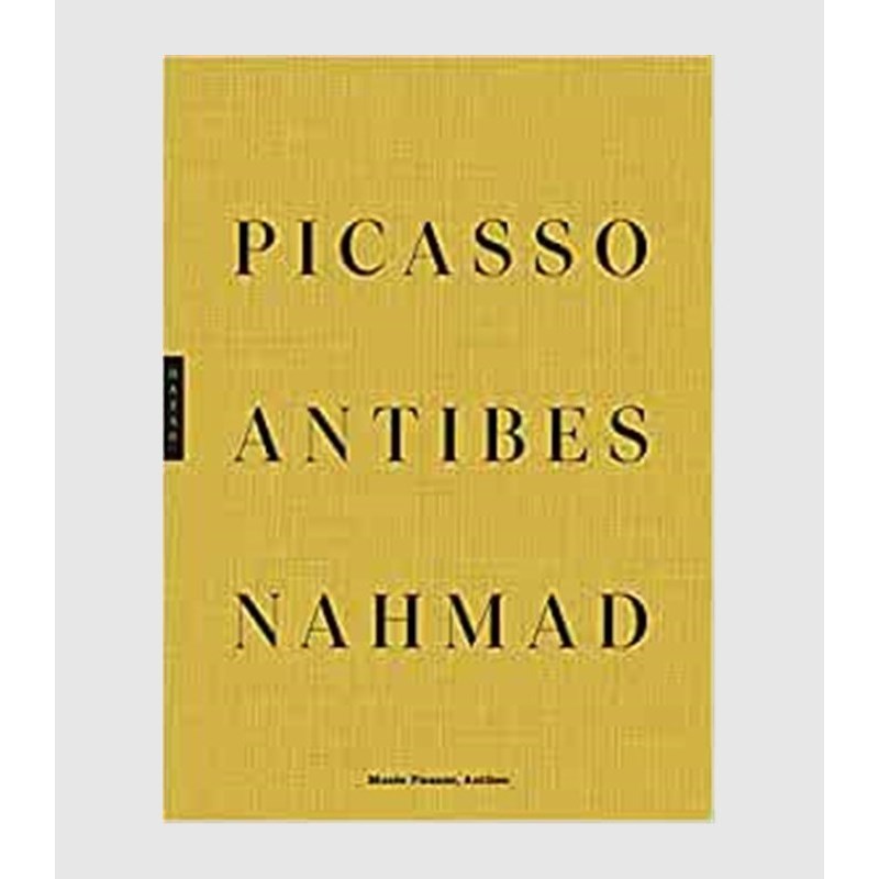 进口艺术 法语书 PICASSO D'ANTIBES 法文版 原版进口【上海外文书店】