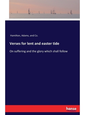 按需印刷Verses for lent and easter tide[9783741193484]