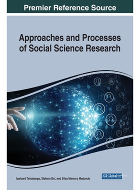 按需印刷不退不换Approaches and Processes of Social Science Research[9781799866220]