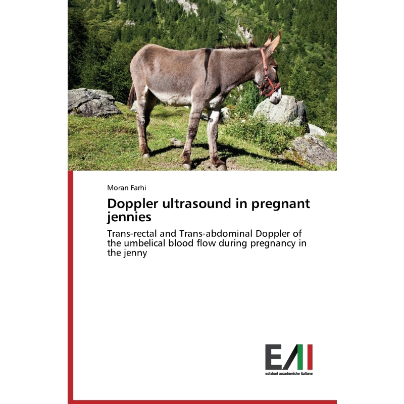 按需印刷Doppler ultrasound in pregnant jennies[9783639771374] 书籍/杂志/报纸 文学小说类原版书 原图主图