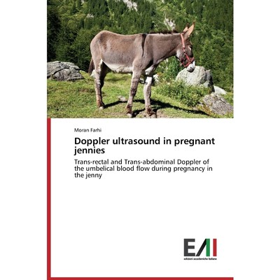 按需印刷Doppler ultrasound in pregnant jennies[9783639771374]
