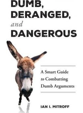 按需印刷Dumb, Deranged, and Dangerous[9780996558402]