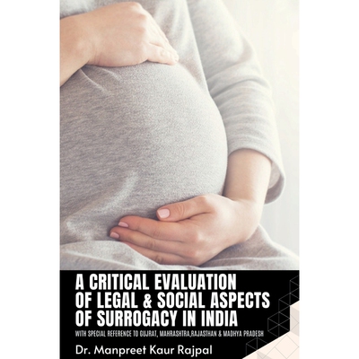 按需印刷 A Critical Evaluation of Legal & Social Aspects of Surrogacy in India