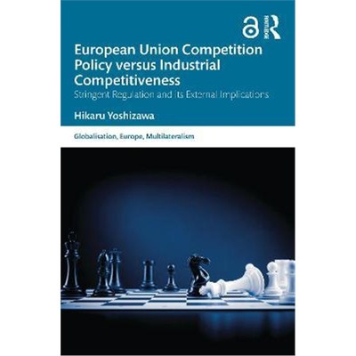 按需印刷  European Union Competition Policy versus Industria
