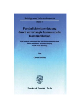 预订【德语】Pers?nlichkeitsverletzung durch unverlangte kommerzielle Kommunikation.:Eine Analyse elektronischer Individu
