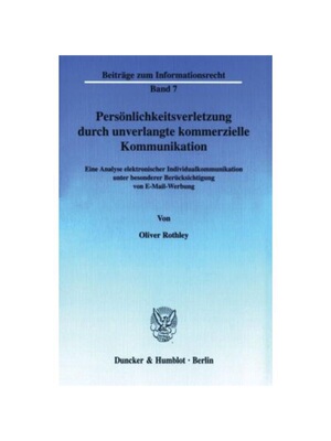 预订【德语】Pers?nlichkeitsverletzung durch unverlangte kommerzielle Kommunikation.:Eine Analyse elektronischer Individu